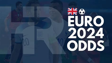 Euro 2024 Betting Odds .